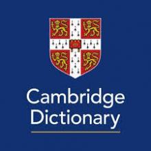CAMBRIDGE DICTIONARY CAMBRIDGE DICTIONARY