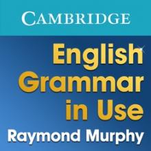 ENGLISH GRAMMAR IN USE ENGLISH GRAMMAR IN USE